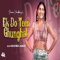 Ek Do Teen Ghunghat Sapna Choudhary New Haryanvi Song 2023 By Ruchika Jangid Poster